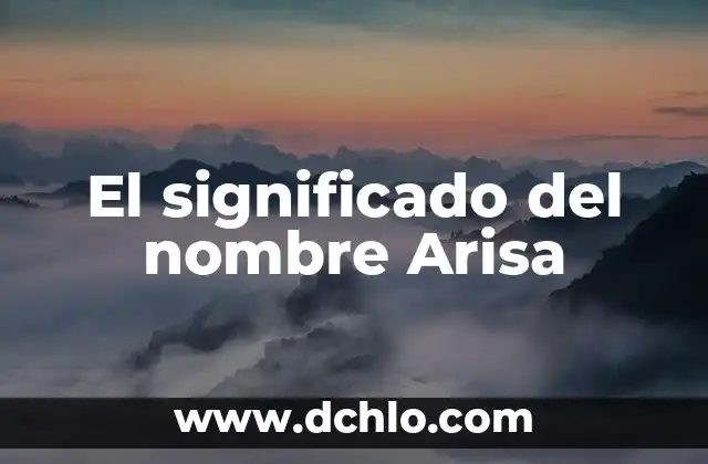 Significado del Nombre de Armida 3 El significado del nombre Arisa