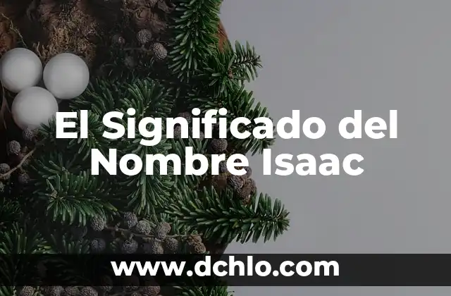 Buscar Significado de Nombre Susana 8 El Significado del Nombre Isaac