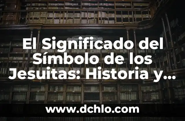 Moño de luto Roko: Un símbolo de respeto y tradición 3 El Significado del Símbolo de los Jesuitas: Historia y Simbolismo