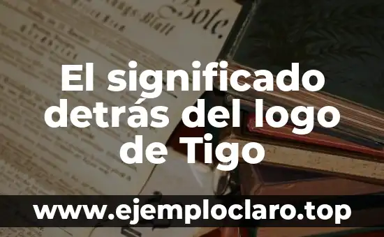El significado detrás del logo de Tigo