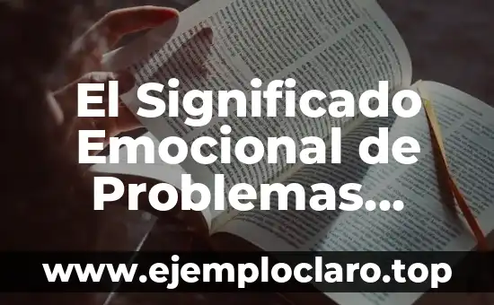 El Significado Emocional de Problemas Cardiacos