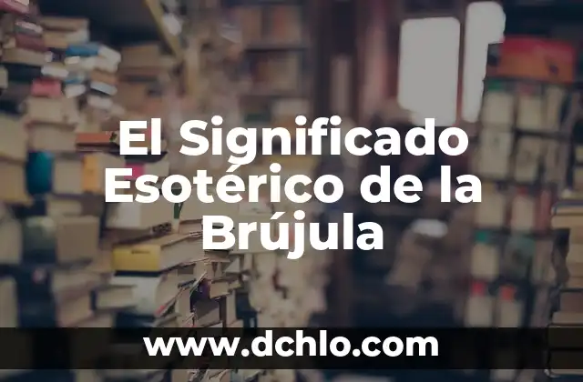 Significado Esotérico de la Alef 4 El Significado Esotérico de la Brújula