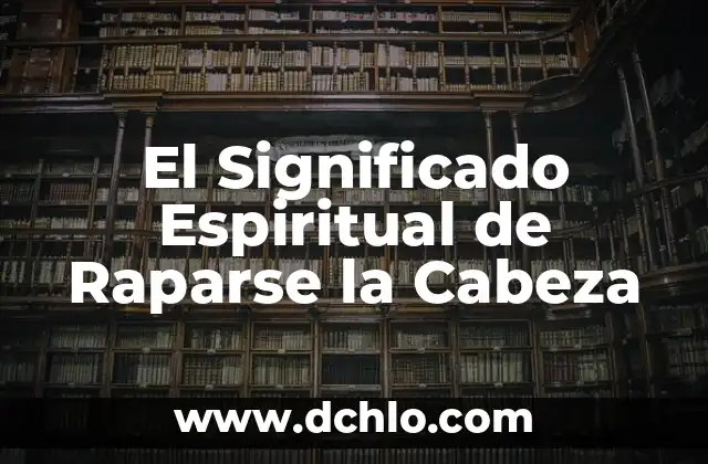 Medidores de Cabeza Variable Significado 6 El Significado Espiritual de Raparse la Cabeza