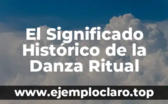 El significado histórico de la tonalidad musical más influyente 6 El Significado Histórico de la Danza Ritual