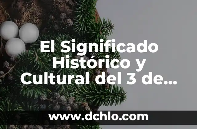El Simbolismo de las Flores: Descubre el Significado de 3 Gerberas Juntas 6 El Significado Histórico y Cultural del 3 de Mayo