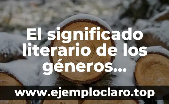 El significado literario de las historietas: Un arte en evolución 3 El significado literario de los géneros literarios