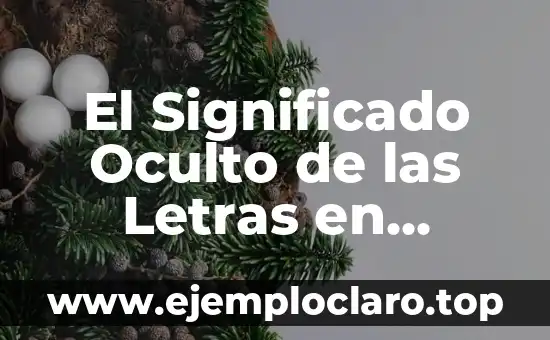 El Significado Oculto de las Letras en Nuestros Nombres