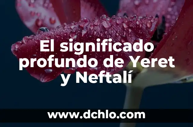 El significado profundo de un icono 8 El significado profundo de Yeret y Neftalí