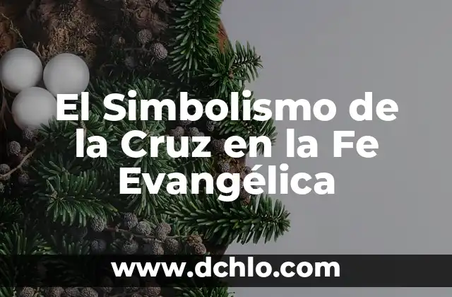 Introducción al Arte del Punto de Cruz 3 El Simbolismo de la Cruz en la Fe Evangélica