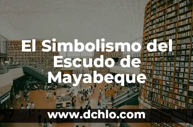 Descubre el Profundo Significado del Escudo de Moscú 3 El Simbolismo del Escudo de Mayabeque