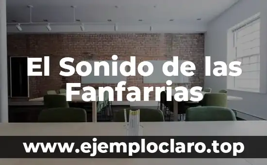 El Sonido de las Fanfarrias
