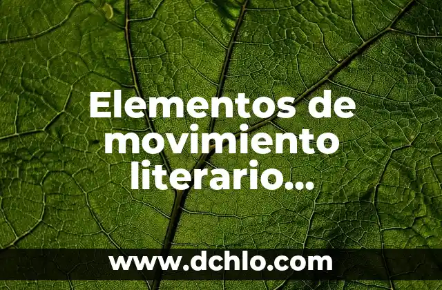 El Significado Etimológico de Tlanalapa Hidalgo 4 Elementos de movimiento literario significado