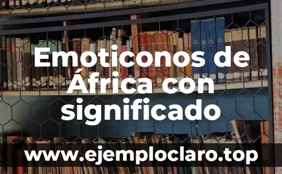 Emoticonos de África con significado