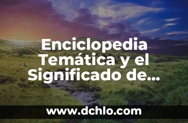 Empresa Pública: Significado e Historia 8 Enciclopedia Temática y el Significado de Frases