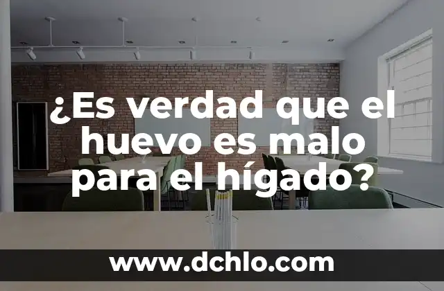 Infusiones para Limpiar el Hígado y la Vesícula: Una Guía Completa 5 ¿Es verdad que el huevo es malo para el hígado?