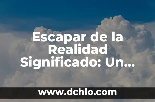Significado Espiritual de las Asanas 8 Escapar de la Realidad Significado: Un Viaje Hacia la Comprensión