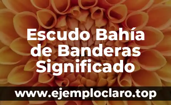 Escudo Bahía de Banderas Significado