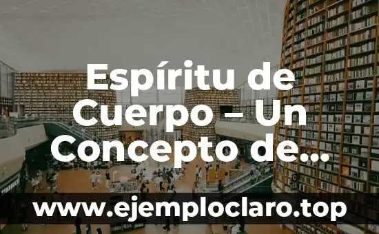 Hoz en la Biblia: Un símbolo de poder y espíritu 6 Espíritu de Cuerpo – Un Concepto de Unión y Morale