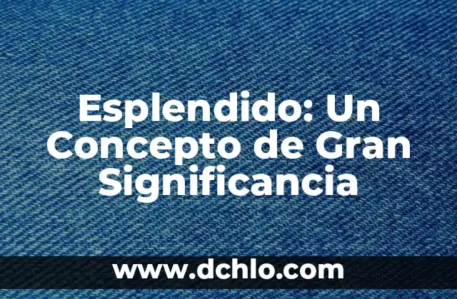El Concepto de Espoliado 3 Esplendido: Un Concepto de Gran Significancia