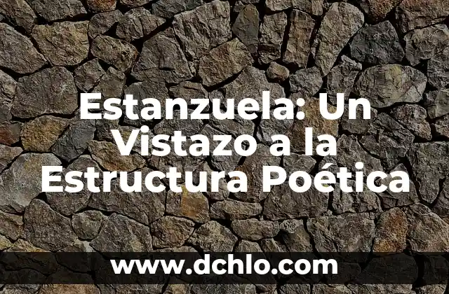 Albures con significado: Un vistazo a los ejemplos más divertidos 3 Estanzuela: Un Vistazo a la Estructura Poética