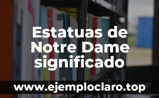 Significado de la destrucción de Notre Dame 5 Estatuas de Notre Dame significado