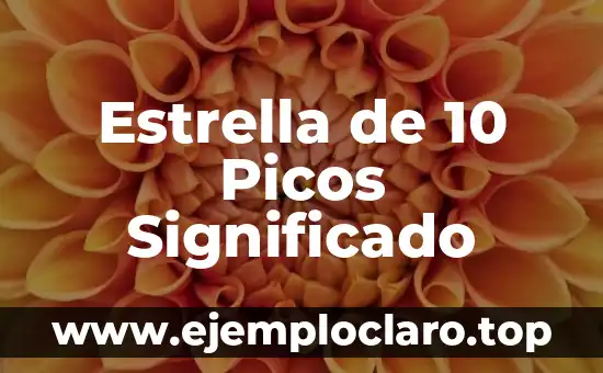 Estrella de 10 Picos Significado