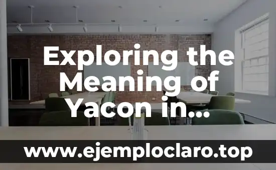 Exploring the Meaning of Yacon in Poetry: A Symbol of Sweetness and Tradition