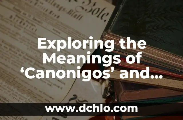 Exploring the Meaning of Arandas 6 Exploring the Meanings of ‘Canonigos’ and ‘Mango’