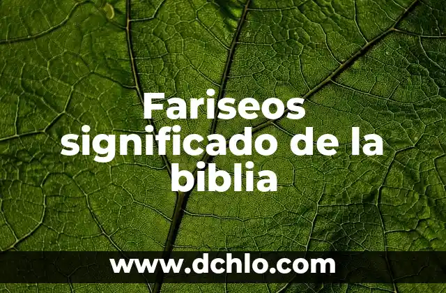 Figuras Retóricas Figuras de Significado 5 Fariseos significado de la biblia