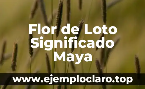 Placeres de la vida: Un viaje al significado de las pequeñas alegrías 6 Flor de Loto Significado Maya