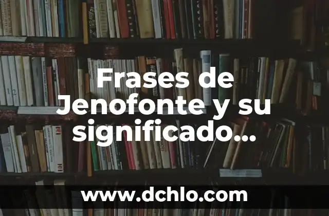 Significado de 'Cruz de Navajas' de Mecano: Un Análisis Profundo 8 Frases de Jenofonte y su significado profundo