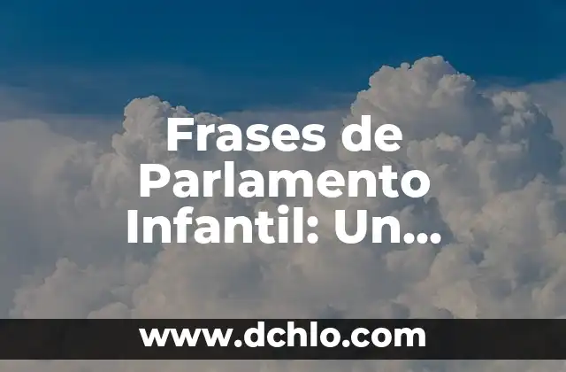 Frases y significado de Voltaire: Un legado intelectual 6 Frases de Parlamento Infantil: Un Enfoque en su Significado