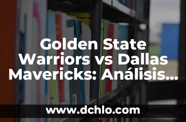 Comparativa Dallas Mavericks vs New Orleans Pelicans: Análisis de la Temporada 2022-2023 3 Golden State Warriors vs Dallas Mavericks: Análisis y Predicciones