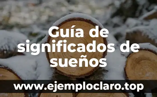 Infografías de Símbolos y Significados: Una Guía Visual 6 Guía de significados de sueños