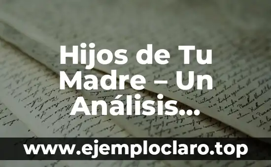 Factura de Dientes Significado Emocional: Un Análisis Profundo 6 Hijos de Tu Madre – Un Análisis Detallado