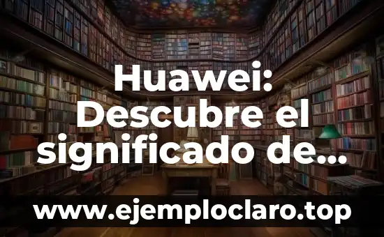 Instrumentos Musicales: Descubre el Significado de Cada Uno 6 Huawei: Descubre el significado de los iconos en tus dispositivos