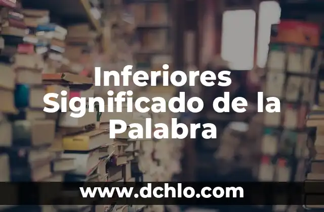 El Significado de Sugoi y su Importancia en la Cultura Japonesa 6 Inferiores Significado de la Palabra