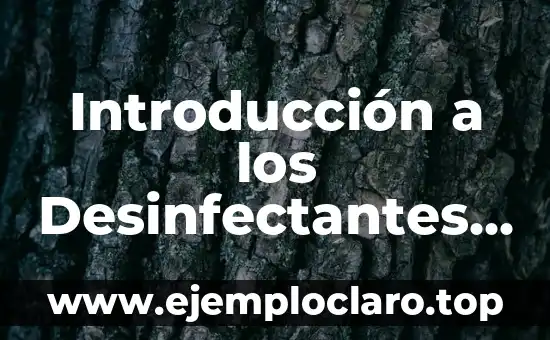 Introducción a los Desinfectantes Físicos de Dilución
