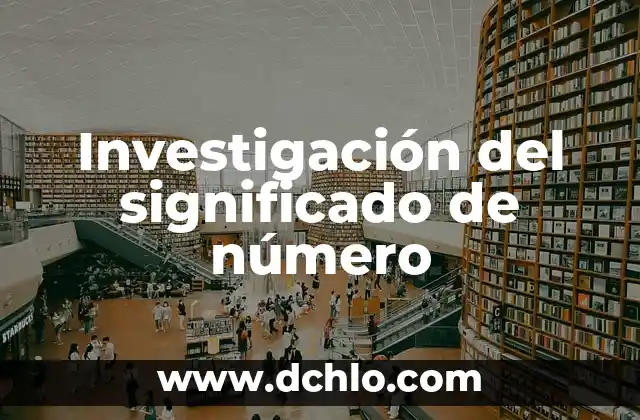 Investigación sobre el significado de Regencia 6 Investigación del significado de número