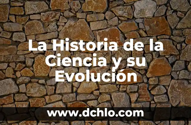 Orígenes y evolución del término indio 3 La Historia de la Ciencia y su Evolución