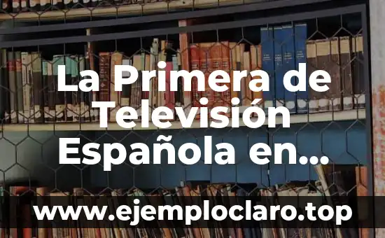 La Primera de Televisión Española en Directo Online