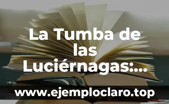 La Mujer de Pedro Rodríguez: La Historia de la Guardia Urbana que Conmovió a España 4 La Tumba de las Luciérnagas: ¿Dónde Ver la Película que Conmovió al Mundo?