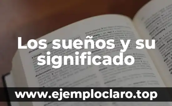 Los sueños y su significado