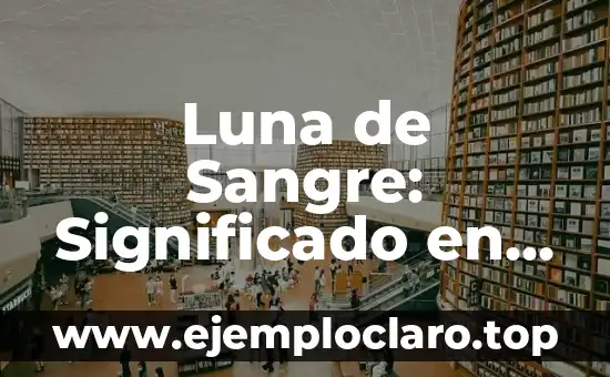 Luna de Sangre: Significado en la Cosmovisión Maya