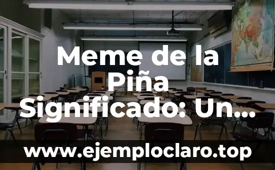 Meme de la Piña Significado: Un Fenómeno Cultural en la Era Digital