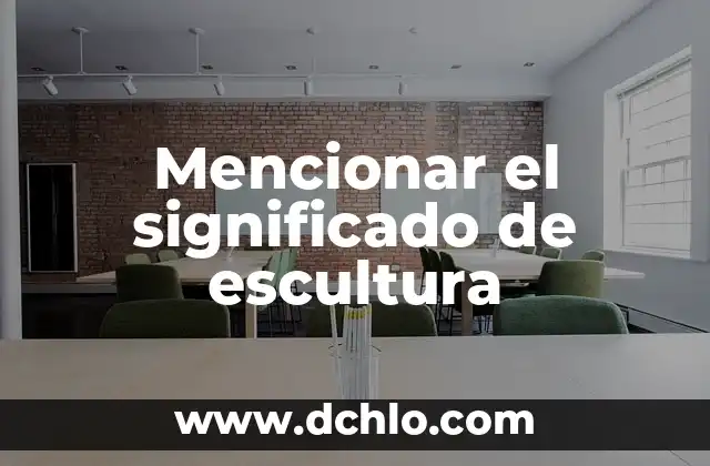 Escultura Mano de Botero: Un Icono del Arte Moderno 6 Mencionar el significado de escultura