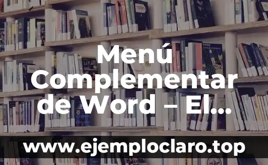 Menú Complementar de Word – El Poder de los Complementos