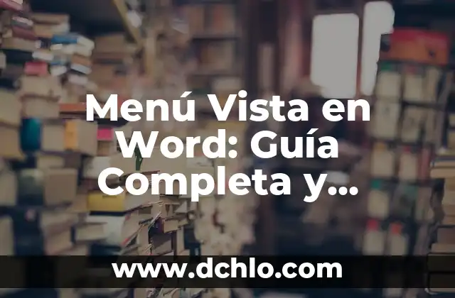 Exploring the Realm of Word Meaning Memes 3 Menú Vista en Word: Guía Completa y Significado