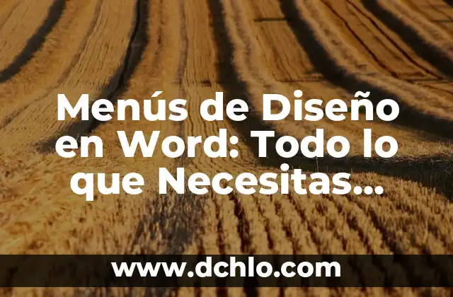 Exploring the Realm of Word Meaning Memes 4 Menús de Diseño en Word: Todo lo que Necesitas Saber