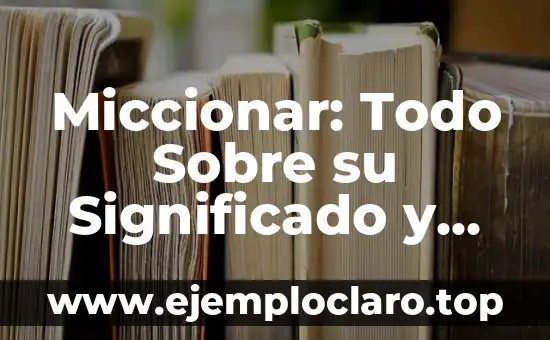 Miccionar: Todo Sobre su Significado y Connotaciones